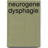 Neurogene Dysphagie door Gudrun Bartolome
