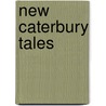 New Caterbury Tales door Maurice Hewlett