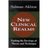 New Clinical Realms door Salman Akhtar