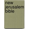 New Jerusalem Bible door Edited by Henry Wansbourgh