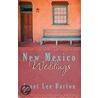 New Mexico Weddings by Janet Lee Barton