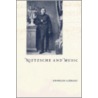 Nietzsche And Music by Georges Liebert