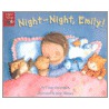 Night-Night, Emily! door Claire Freedman