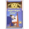 Night-Night, Fuzzy! door Harriet Ziefert