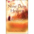 Nine Days in Heaven