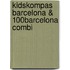 Kidskompas Barcelona & 100% Barcelona combi