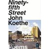 Ninety-Fifth Street by John Koethe