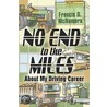 No End to the Miles by Francis McNamara