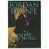 No One Left to Tell by Jordan Dane