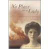 No Place For A Lady door Ann Harries