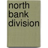 North Bank Division by Not Available