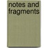 Notes And Fragments