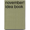 November! Idea Book by Karen Sevaly