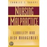 Nursing Malpractice door Charles C. Sharpe