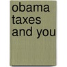 Obama Taxes And You door Nick Paleveda