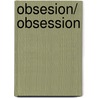 Obsesion/ Obsession door Karen Robards