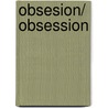 Obsesion/ Obsession by Karen Robards