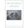 Of Manatees and Man door William Faulkner