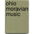 Ohio Moravian Music