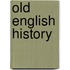 Old English History