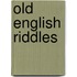 Old English Riddles