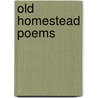 Old Homestead Poems door Wallace Bruce