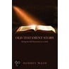 Old Testament Story door Audrey Nash