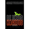 De Jezushagedis by A. Verhagen