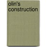 Olin's Construction door H. Leslie Simmons