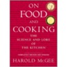 On Food and Cooking door Harold J. McGee