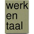 Werk en taal