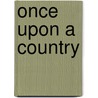 Once Upon A Country door Sari Nusseibeh