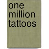 One Million Tattoos door Chris McLoughlin