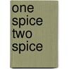 One Spice Two Spice door Floyd Cardoz