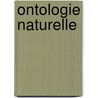 Ontologie Naturelle door Pierre Flourens