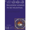 Geleerde kennis in de volkstaal door S. Bogaart