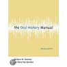 Oral History Manual by Mary Kay Quinlan