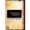 Orationes, Volume I door M. Antonii Mureti