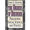 Orders of Discourse by John G. Gunnell