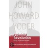 Original Revolution door John Howard Yoder