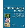 Osteoporosis In Men door John P. Bilezikian