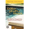 Other People Issues door Pattie Thomas