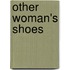 Other Woman's Shoes