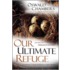 Our Ultimate Refuge