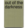 Out Of The Darkness by Jaci Burton