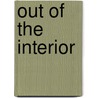 Out of the Interior door Harold Rhenisch