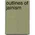 Outlines Of Jainism