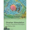 Ovarian Stimulation door Mohamed Aboulghar