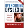 Overcoming Dyslexia door Sally Shaywitz Md