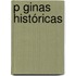 P Ginas Históricas